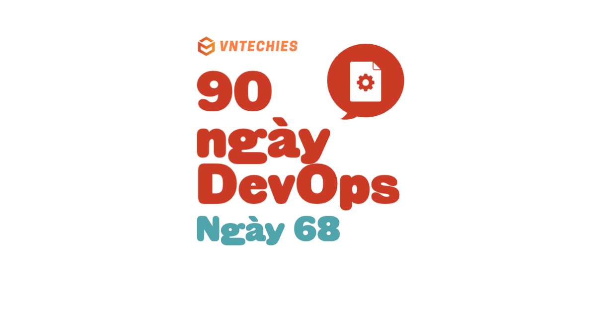 Ngày 68 - Tags, Variables, Inventory & Database Server config